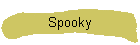Spooky