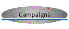 Campaigns